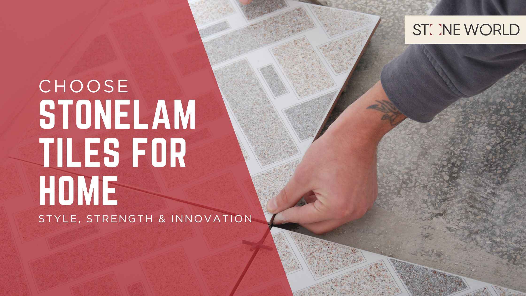 Stonelam Tiles - The Perfect Blend of Style, Strength & Innovation for Your Home